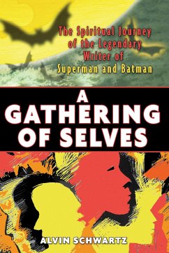 A Gathering of Selves - Schwartz, Alvin