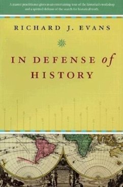 In Defense of History - Evans, Richard J