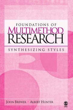 Foundations of Multimethod Research - Brewer, John; Hunter, Albert