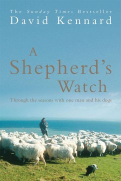 A Shepherd's Watch - Kennard, David
