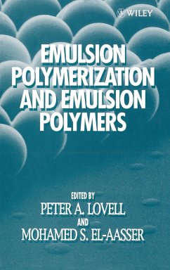 Emulsion Polymerization and Emulsion Polymers - Lovell, Peter A. / El-Aasser, Mohamed S. (Hgg.)