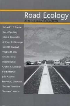 Road Ecology: Science and Solutions - Forman, Richard T. T.; Sperling, Daniel; Bissonette, John A.
