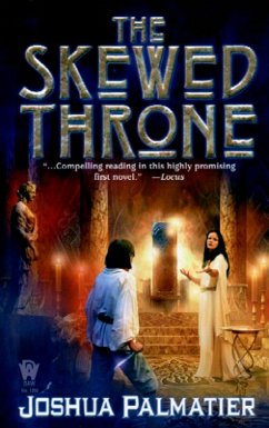The Skewed Throne - Palmatier, Joshua