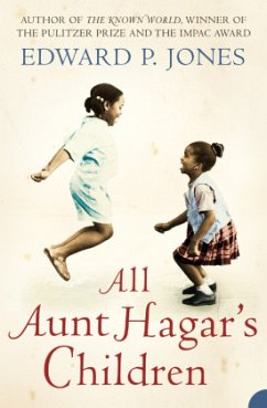 All Aunt Hagar's Children\Hagars Kinder, englische Ausgabe - Jones, Edward P.