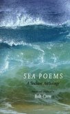Sea Poems: A Seafarer Anthology