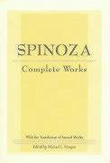 Spinoza: Complete Works - Spinoza, Baruch