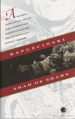 Shah of Shahs - Kapuscinski, Ryszard