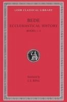 Ecclesiastical History, Volume I - Bede