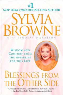Blessings from the Other Side - Browne, Sylvia (Sylvia Browne)