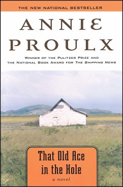 That Old Ace in the Hole - Proulx, Annie