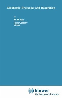 Stochastic Processes and Integration - Rao, M. M.