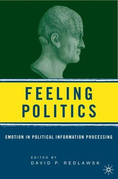 Feeling Politics - Redlawsk, David P.