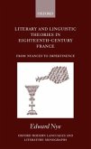 Literary and Linguistic Theories in Eighteenth-Century France