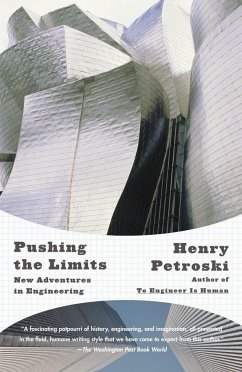 Pushing the Limits - Petroski, Henry