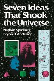 Seven Ideas That Shook the Universe