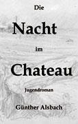 Die Nacht im Chateau