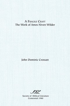 A Fragile Craft - Crossan, John Dominic