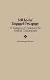 Bell Hooks' Engaged Pedagogy