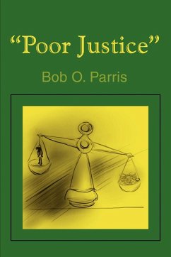 Poor Justice - Parris, Bob O.