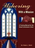 Ushering with a Mission