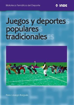Juegos y deportes populares-tradicionales - Lavega Burgués, Pere