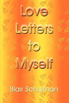 Love Letters to Myself - Schulman, Blair