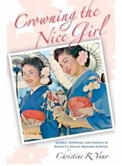 Crowning the Nice Girl - Yano, Christine R