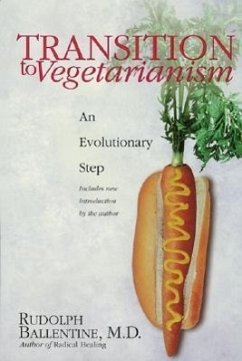 Transition to Vegetarianism - Ballentine, Rudolph