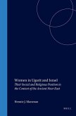 Women in Ugarit and Israel: Their Social and Religious Position in the Context of the Ancient Near East