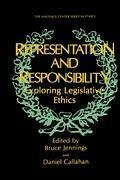 Representation and Responsibility - Jennings, Bruce / Callahan, Daniel (Hgg.)