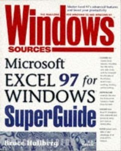 Windows Sources Microsoft Excel 97 for Windows Superguide - Hallberg, Bruce A.; Craig, Deborah