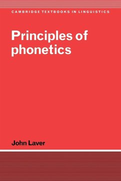Principles of Phonetics - Laver, John; John, Laver