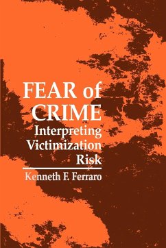 Fear of Crime - Ferraro, Kenneth F.