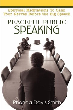 Peaceful Public Speaking - Smith, Rhonda Davis