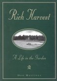 Rich Harvest: A Life in the Garden