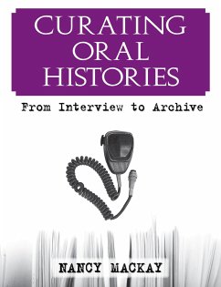 Curating Oral Histories - Mackay, Nancy