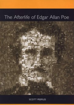 The Afterlife of Edgar Allan Poe - Peeples, Scott