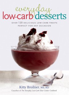 Everyday Low-Carb Desserts - Broihier, Kitty