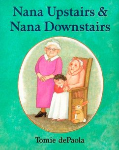 Nana Upstairs and Nana Downstairs - Depaola, Tomie