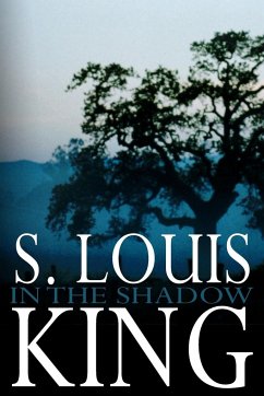 In The Shadow - King, S. Louis
