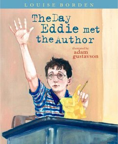 The Day Eddie Met the Author - Borden, Louise