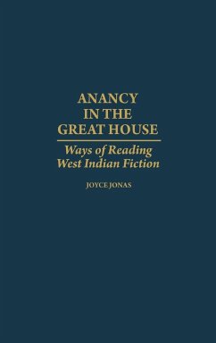 Anancy in the Great House - Jonas, Joyce