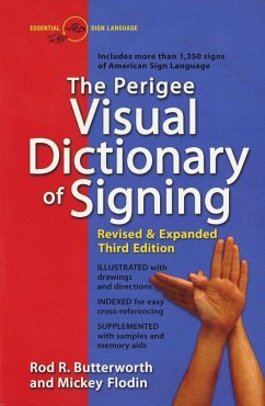 The Perigee Visual Dictionary of Signing - Butterworth, Rod R; Flodin, Mickey