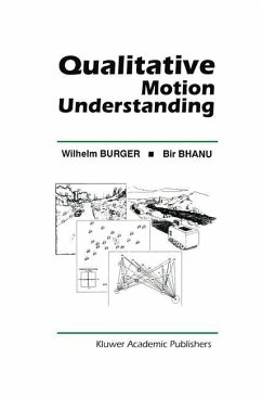 Qualitative Motion Understanding - Burger, Wilhelm;Bhanu, Bir