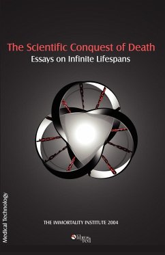 The Scientific Conquest of Death - Immortality Institute; Immortality Institute, Institute