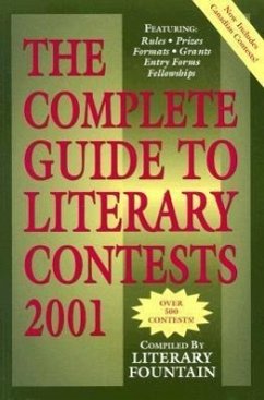 The Complete Guide to Literary Contests - Fabio, William F.