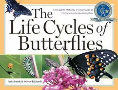 The Life Cycles of Butterflies - Burris, Judy; Richards, Wayne