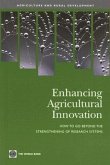 Enhancing Agricultural Innovation: How to Go Beyond the Strengthening of Research Systems