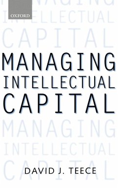 Managing Intellectual Capital - Teece, David J.