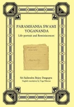 Paramhansa Swami Yogananda - Niketan, Yoga; Sri Sailendra Bejoy Dasqupta, Sailendra; Sri Sailendra Bejoy Dasqupta